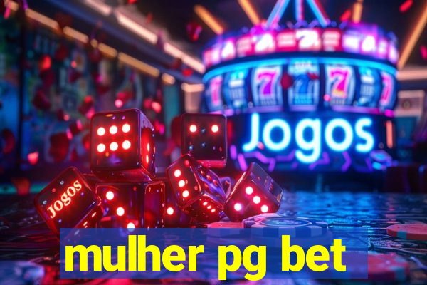 mulher pg bet