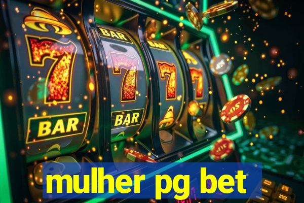 mulher pg bet