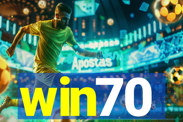 win70