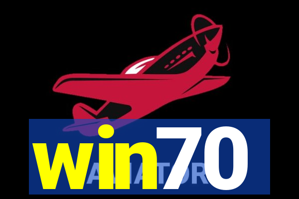 win70