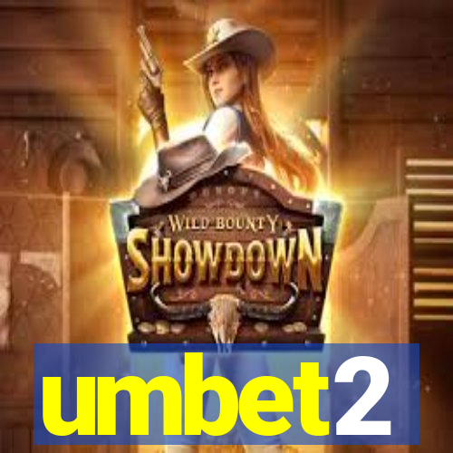 umbet2