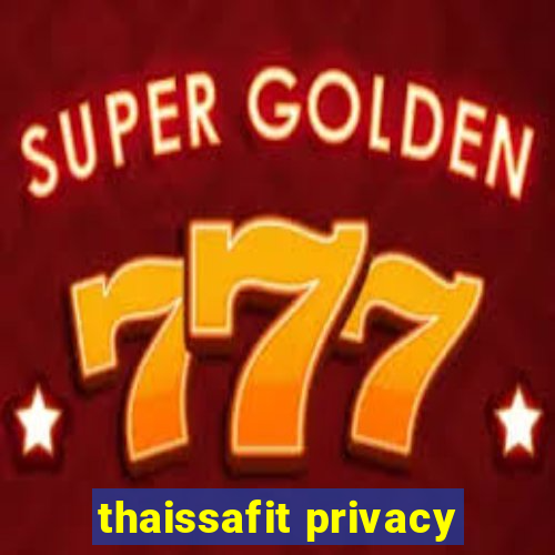 thaissafit privacy