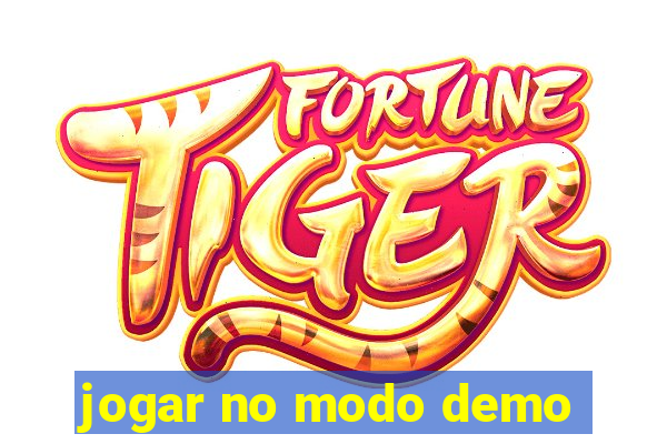 jogar no modo demo