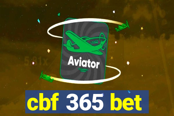 cbf 365 bet
