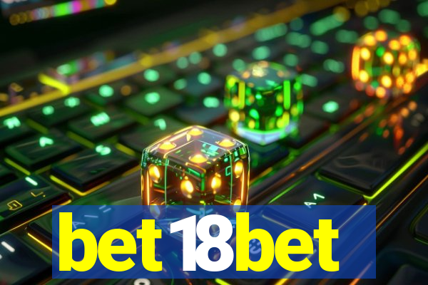 bet18bet