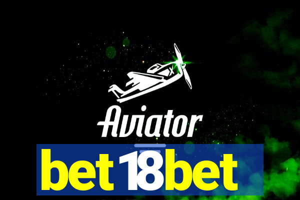 bet18bet