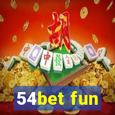 54bet fun