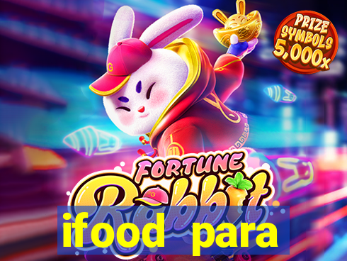 ifood para restaurante login