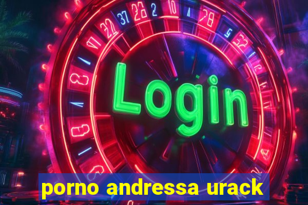 porno andressa urack