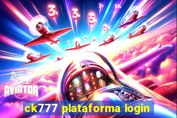 ck777 plataforma login