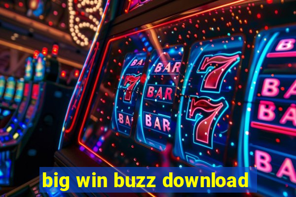 big win buzz download