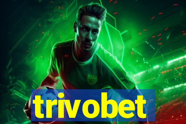 trivobet