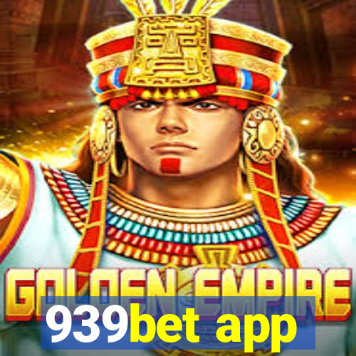 939bet app