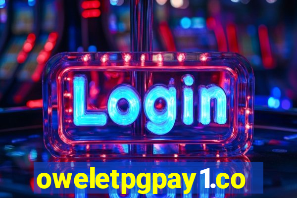 oweletpgpay1.com