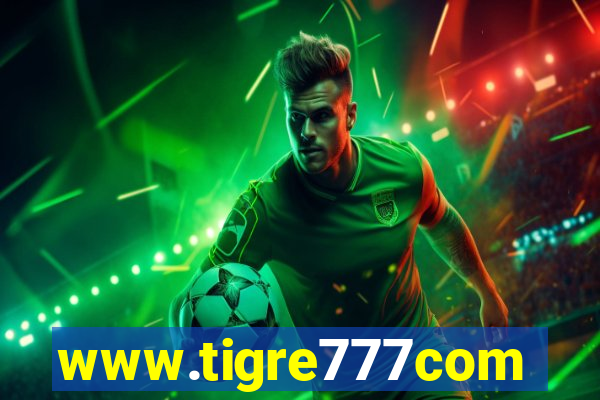 www.tigre777com