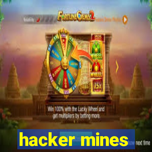 hacker mines