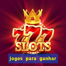 jogos para ganhar dinheiro no pix sem deposito