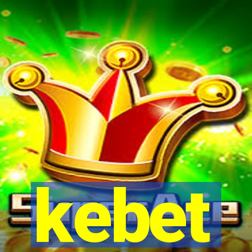 kebet