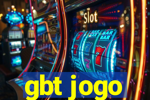 gbt jogo