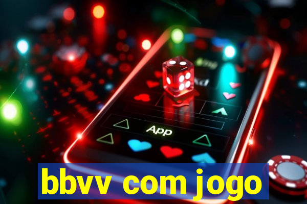 bbvv com jogo