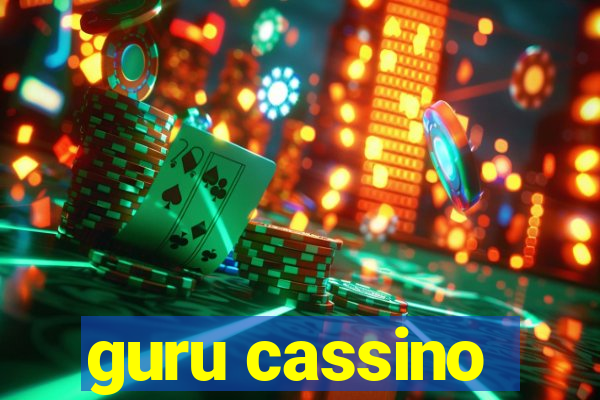 guru cassino