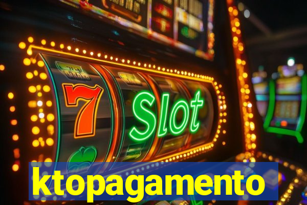 ktopagamento