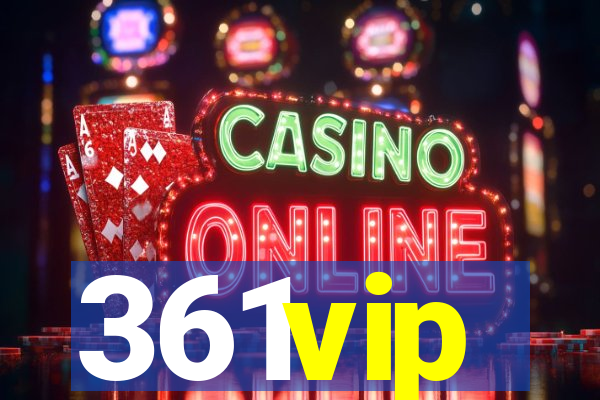 361vip