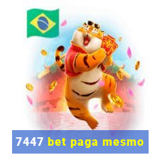 7447 bet paga mesmo