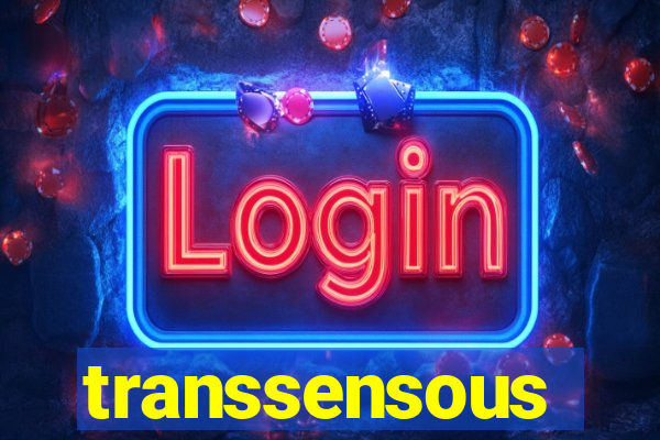 transsensous