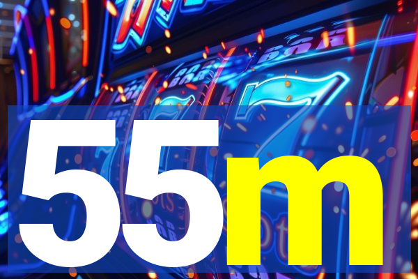 55m