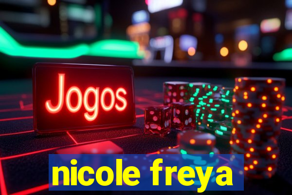 nicole freya