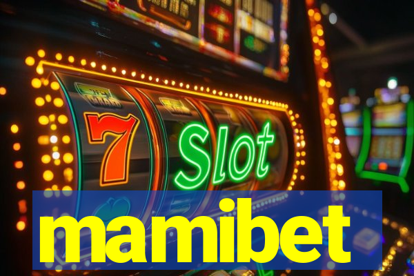 mamibet