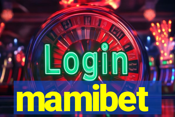 mamibet