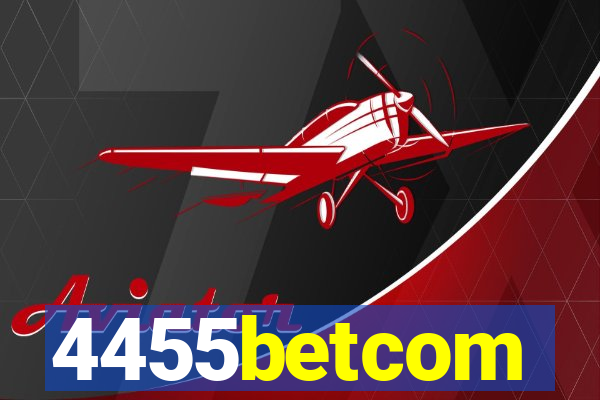 4455betcom