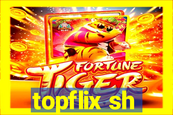 topflix sh