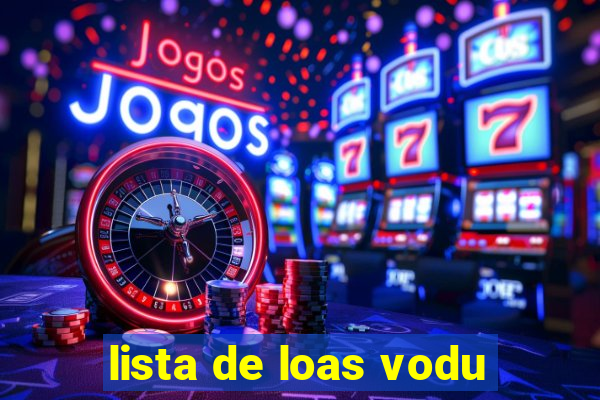 lista de loas vodu