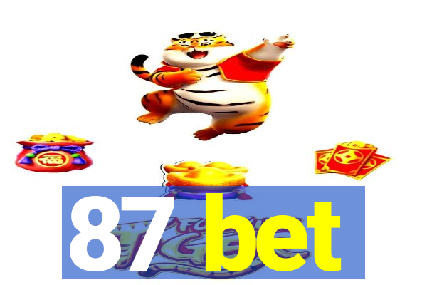 87 bet