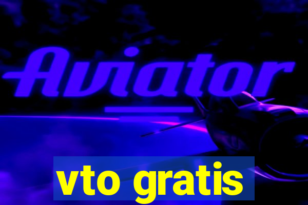 vto gratis