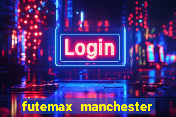 futemax manchester united ao vivo