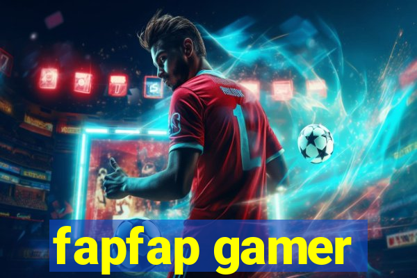 fapfap gamer