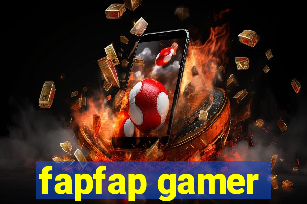 fapfap gamer