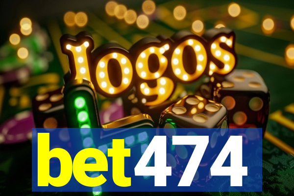 bet474