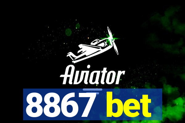 8867 bet