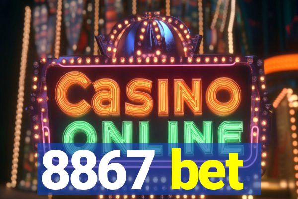 8867 bet
