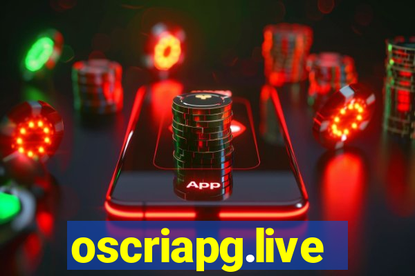 oscriapg.live