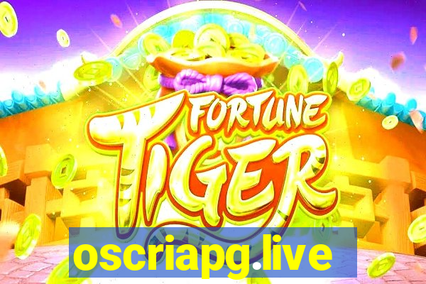 oscriapg.live