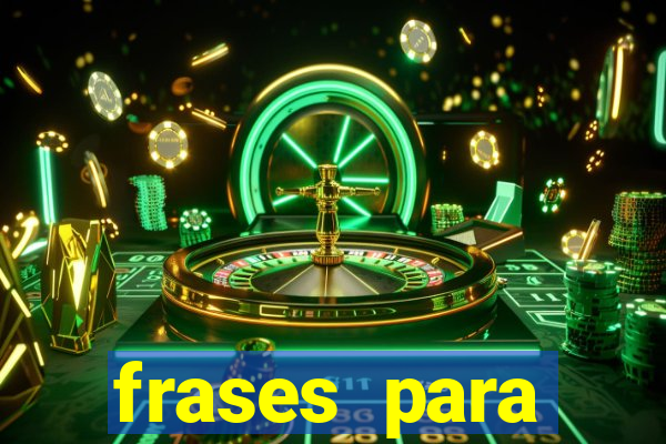frases para pioneiros jw