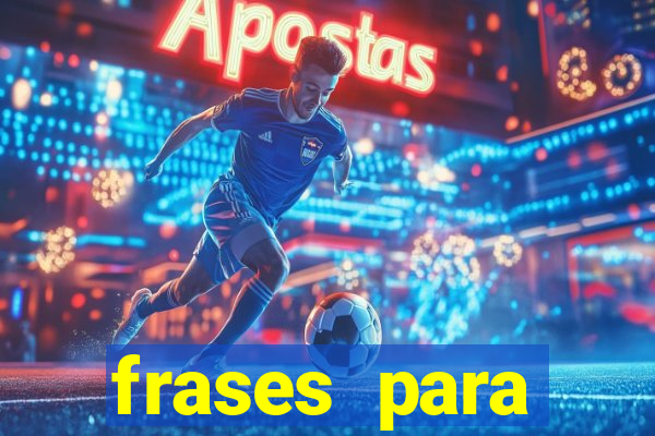 frases para pioneiros jw