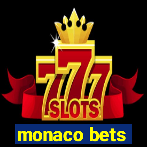 monaco bets