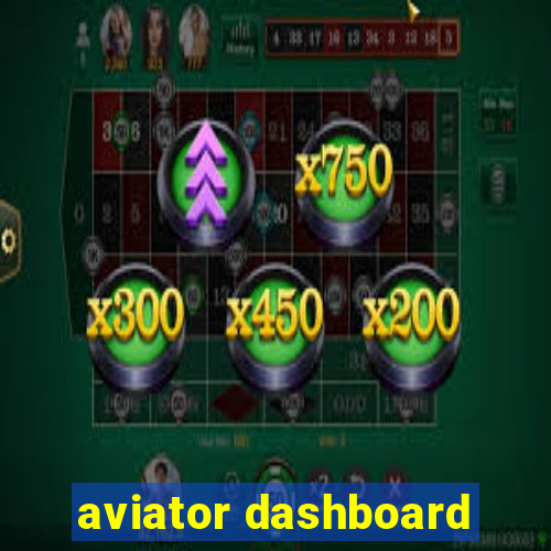 aviator dashboard